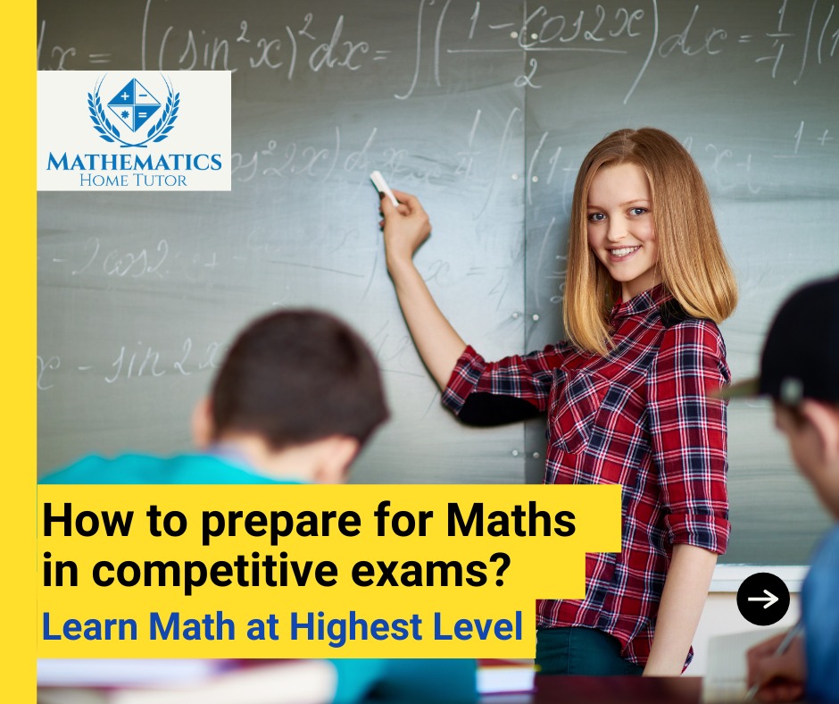Preparation to Crack Maths in Competitive Exam Should Begin From Class 11. Here are a few tips. 