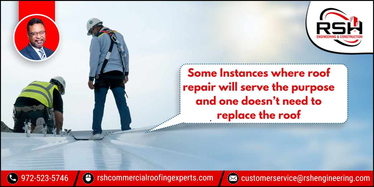 Some Instances Where Roof Repair Will Serve the Purpose and One Doesnt Need to Replace the Roof