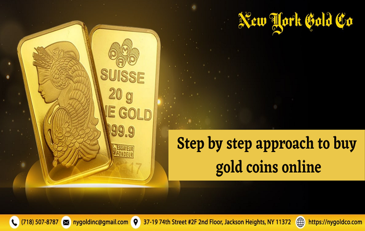 Step by Step Approach to Buy Gold Coins Online	