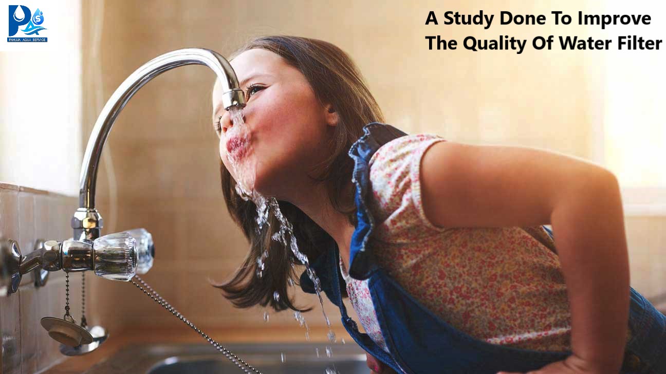 A Study Done To Improve The Quality Of Water Filter