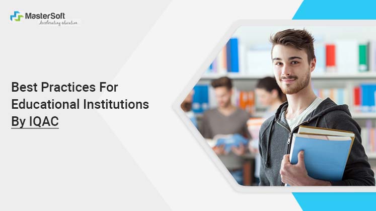 Best Practices for Educational Institutions by Iqac