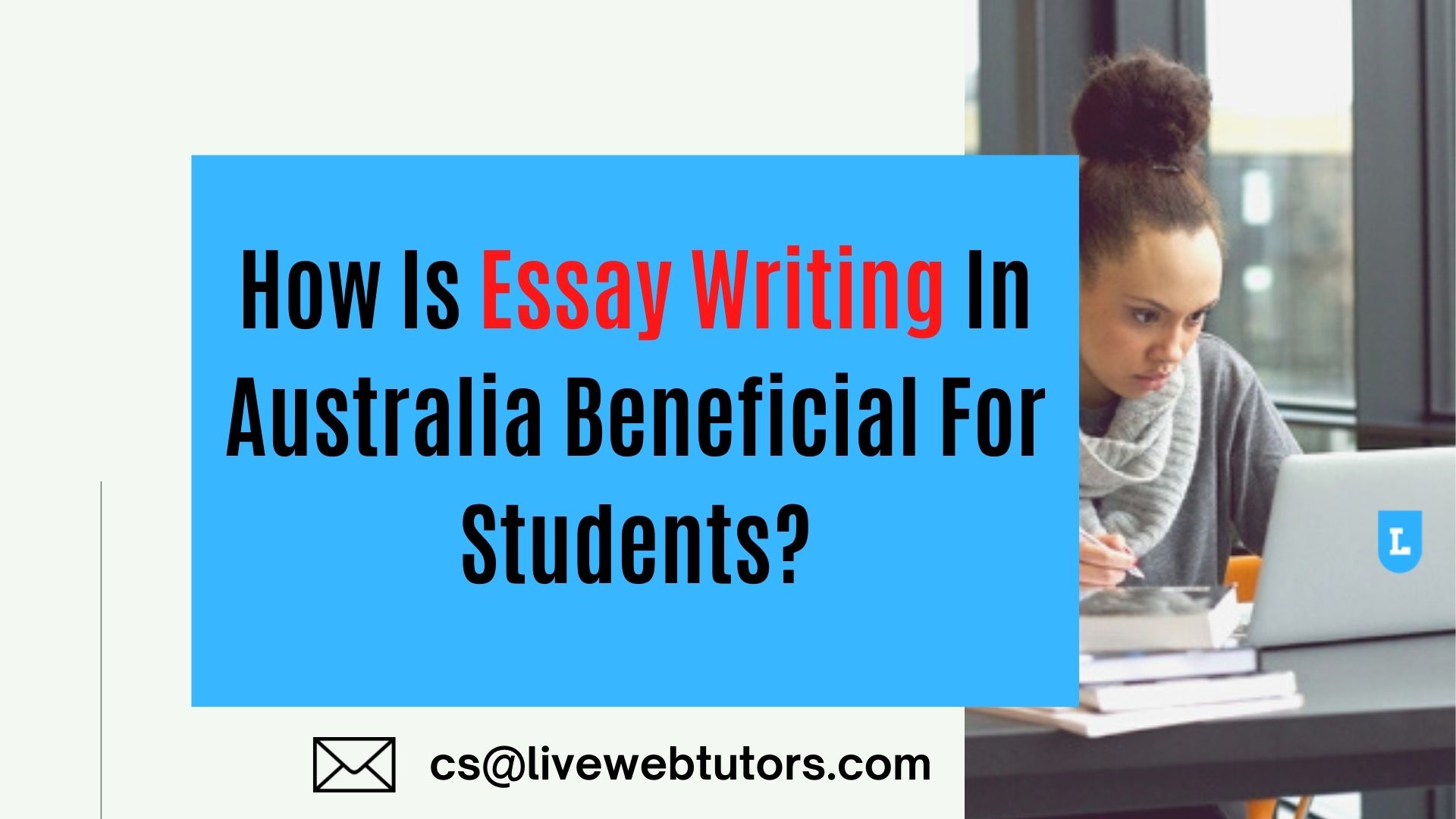 How Is Essay Writing in Australia Beneficial for Students?