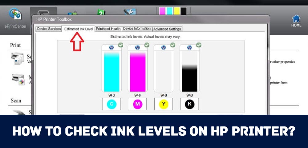 How to Check Ink Levels on HP Printer?