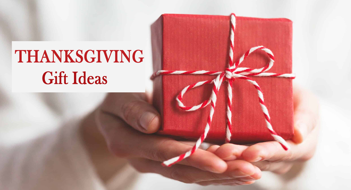 Thanksgiving Gift Ideas to Show Gratitude