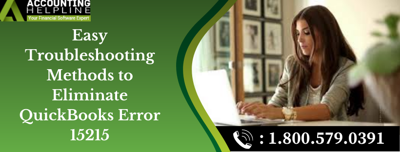 Easy Troubleshooting Methods to Eliminate Quickbooks Error 15215