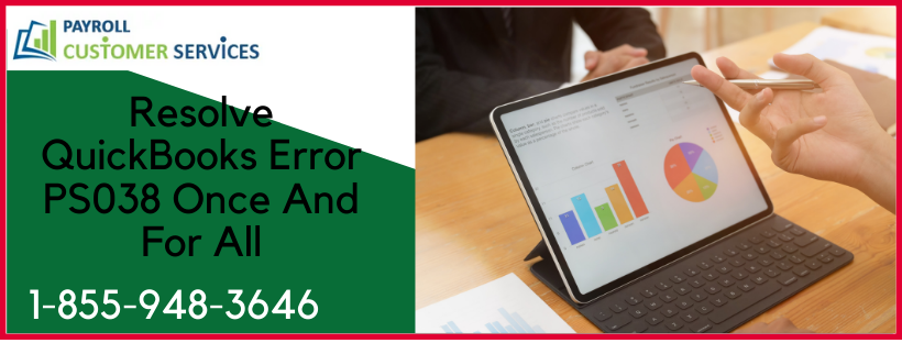 Resolve Quickbooks Error ps038 Once and for All