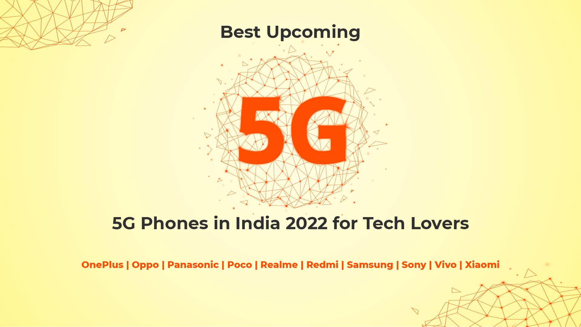 Best Upcoming 5g Phones in India 2022 to Tech Lovers