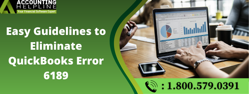 Easy Guidelines to Eliminate Quickbooks Error 6189