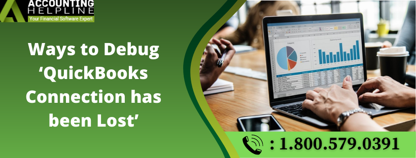 Ways to Debug �Quickbooks Connection Has Been Lost�