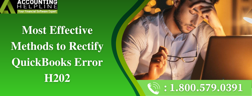 Most Effective Methods to Rectify Quickbooks Error H202
