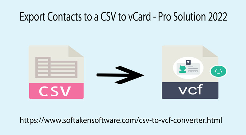 Export Contacts to a CSV to Vcard - Pro Solution 2022