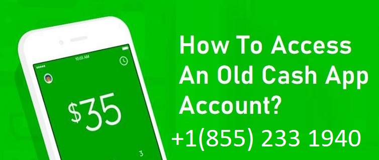 How to Access the Old Cash App Account?