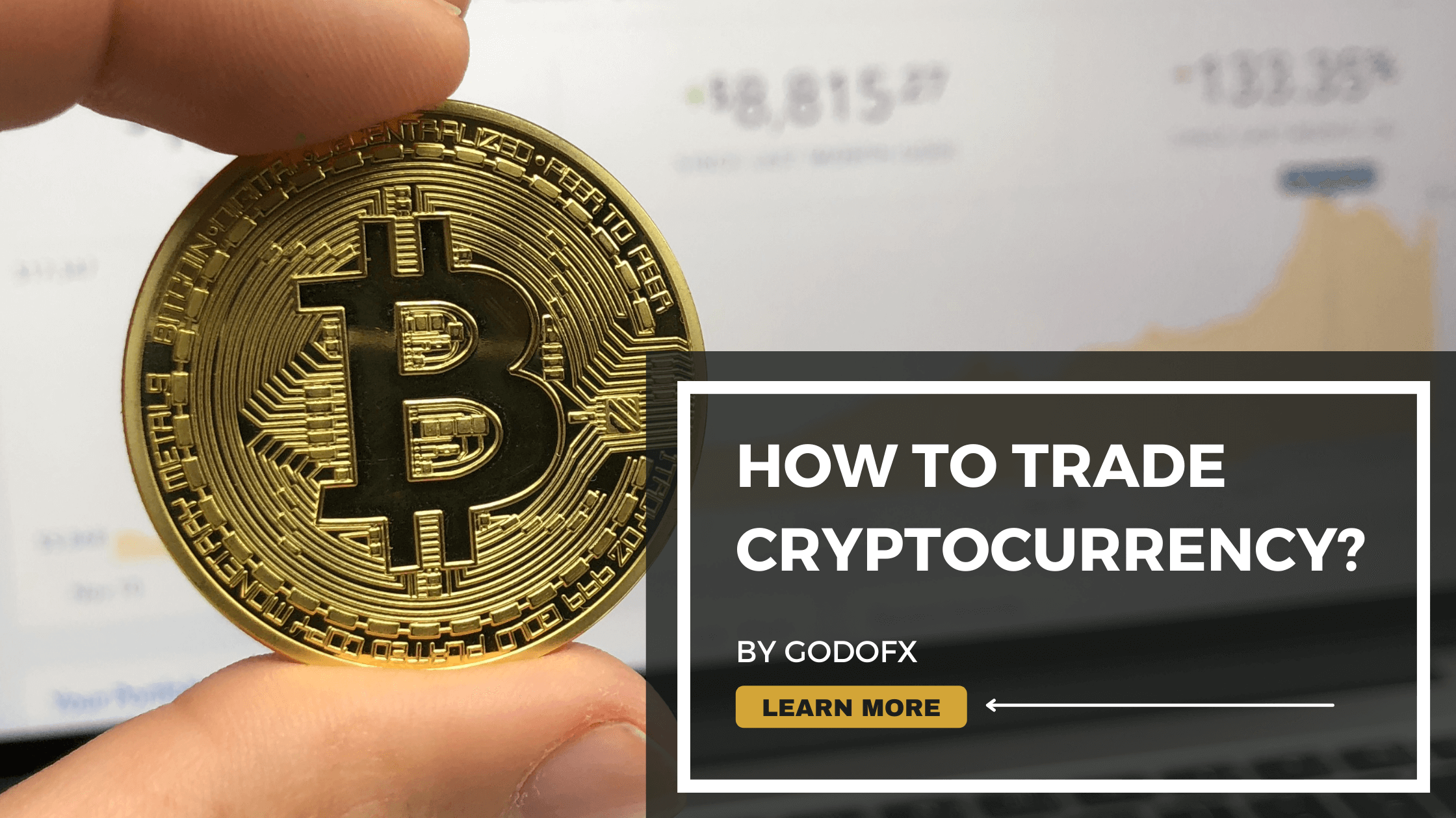 How to Trade Cryptocurrency?