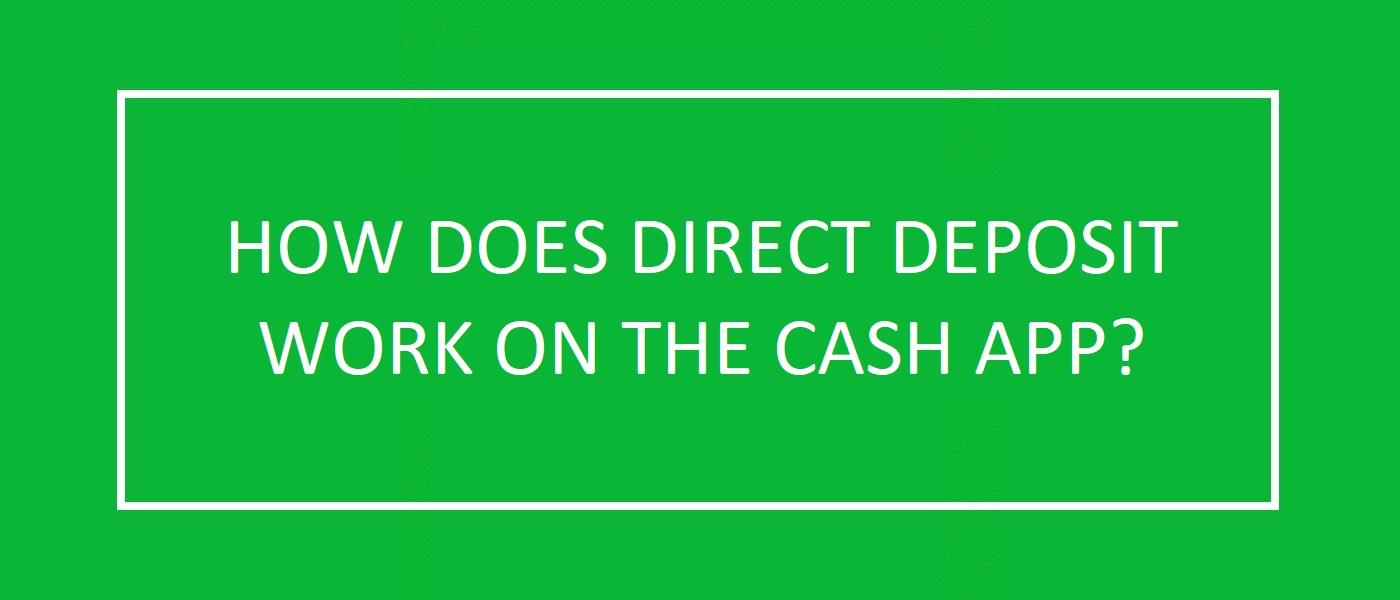 Why Direct Deposit Is Pending on Cash App?
