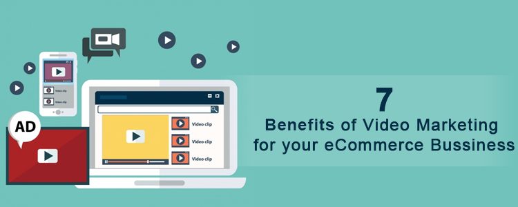 How Video Led Marketing Can Benefit Your E Commerce Business? 
