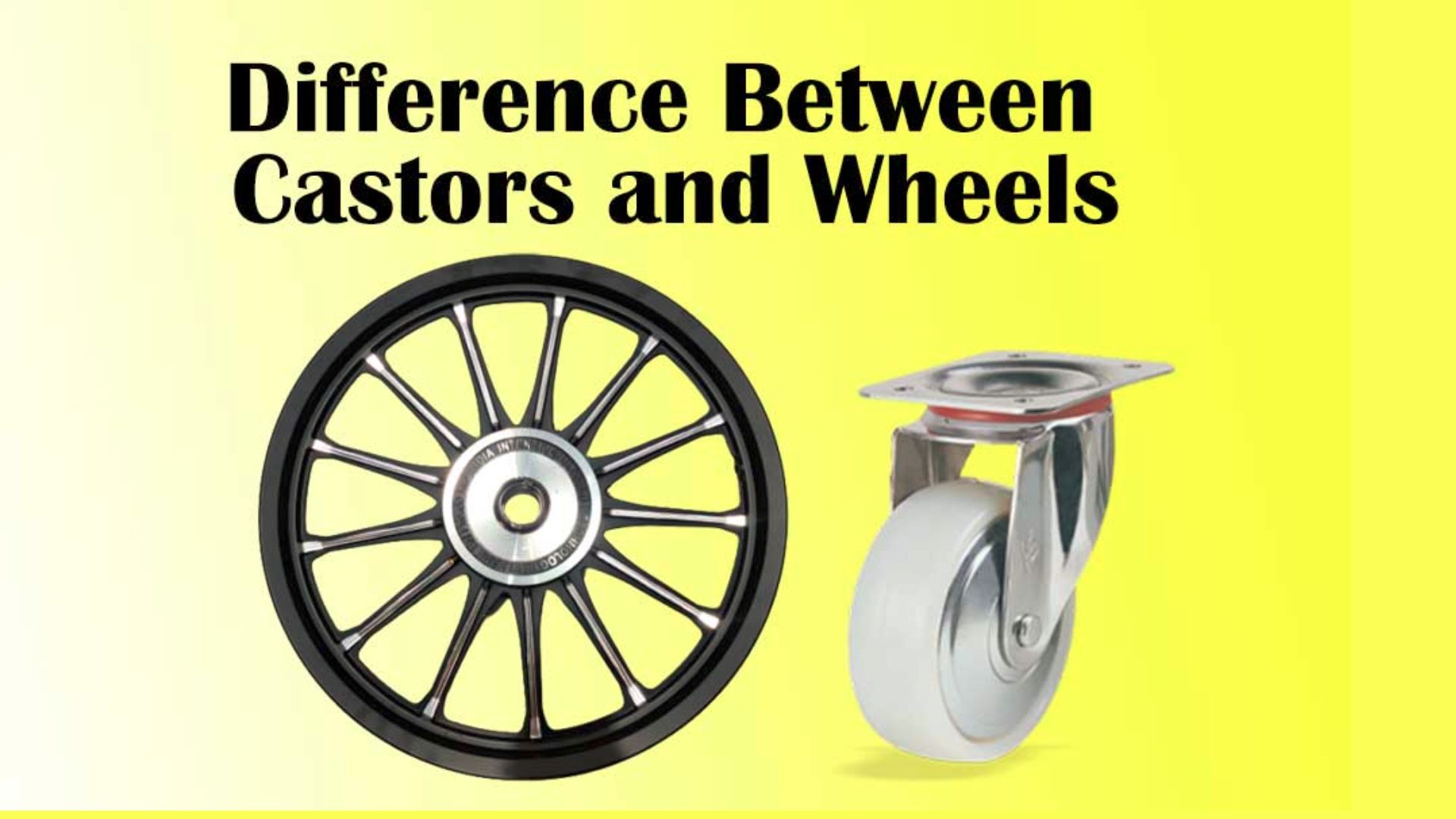 What Is the Difference Between Wheels and Casters?