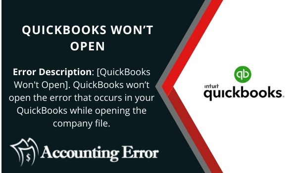 How to Troubleshoot Quickbooks Does Not Start or Wont Open?