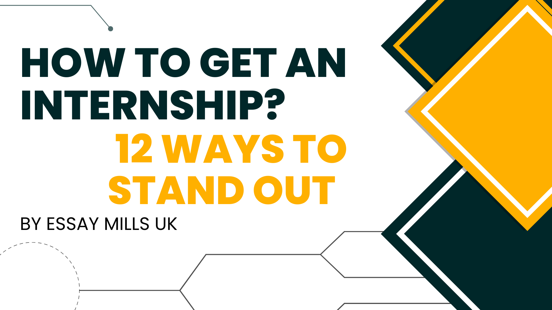 How to Get an Internship? 12 Ways to Stand Out