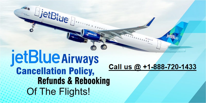 Jetblue Airways Ticket Refund Policy: All You Need to Know