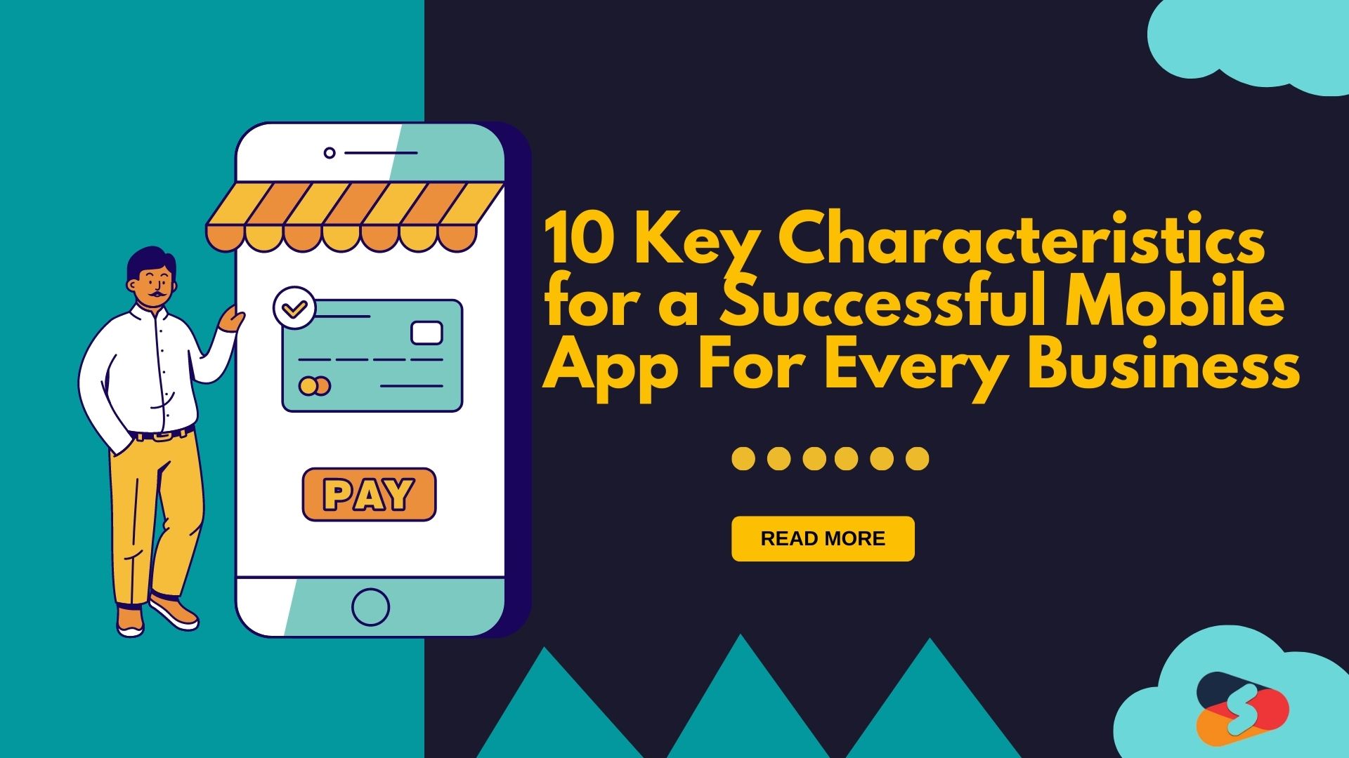 10 Key Characteristics for a Successful Mobile App for Every Business