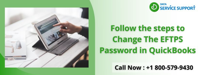 Follow the Steps to Change the Eftps Password in Quickbooks
