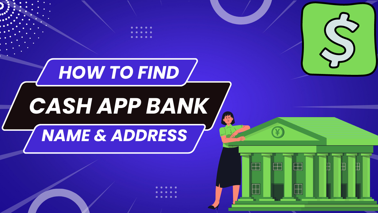 Cash App Bank Name: How to Find Account and Routing Number?