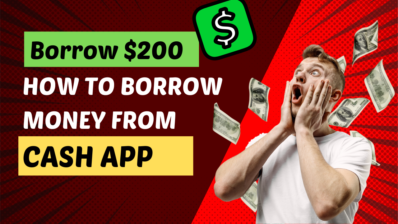Cash App Borrow Money Feature- Everything You Need to Know