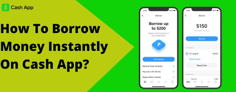 How to Borrow Money Instantly on Cash App?
