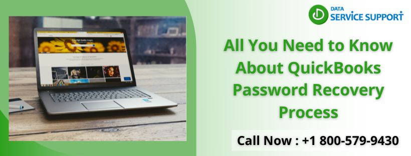 All You Need to Know About Quickbooks Password Recovery Process