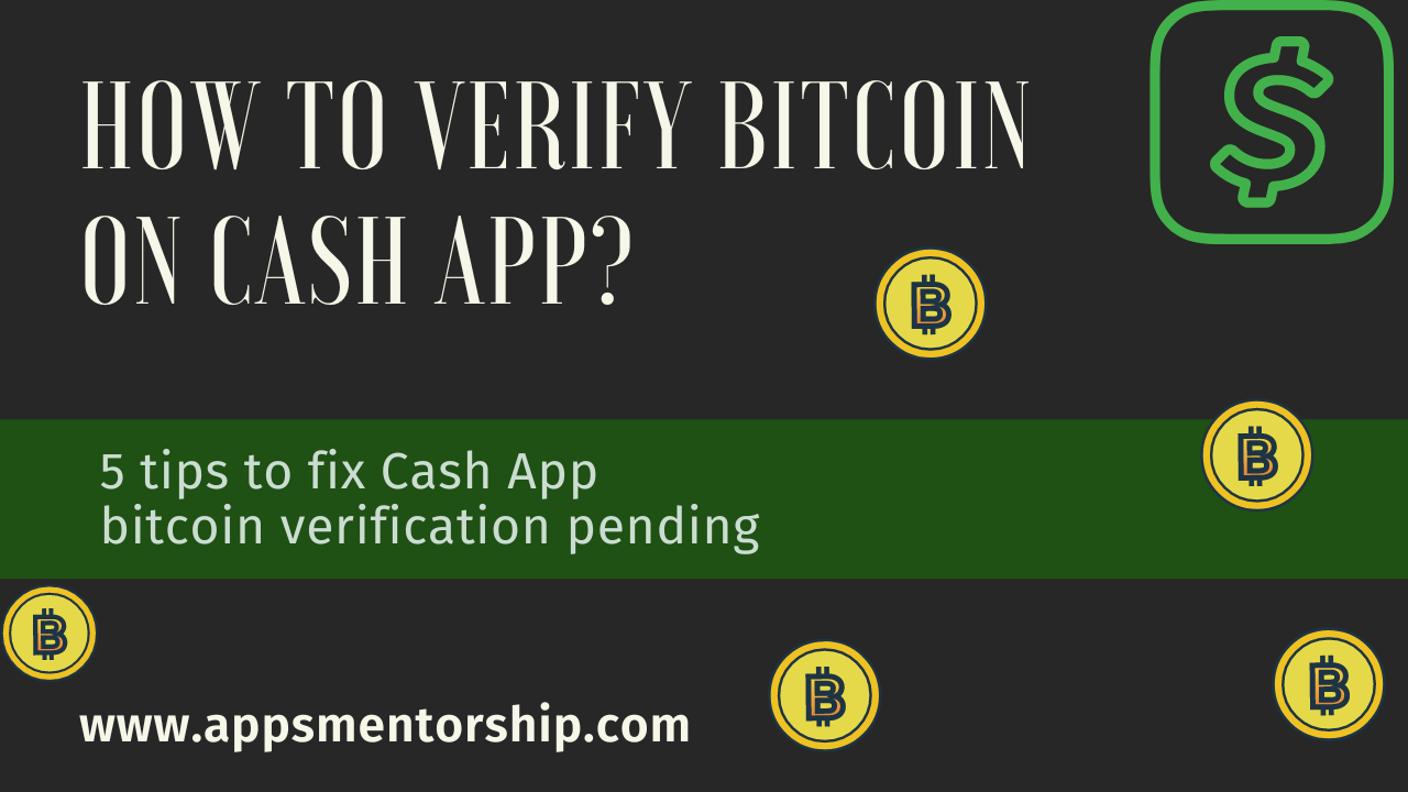 Why Is My Cash App Bitcoin Verification Pending?