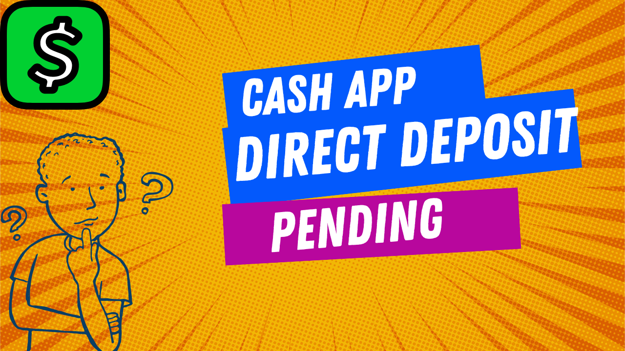 Why Would Direct Deposit Fail on Cash App?
