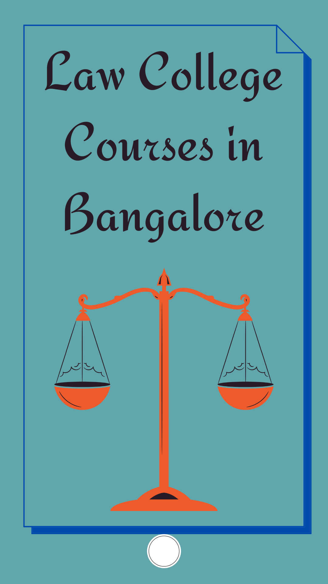 Law College Courses in Bangalore