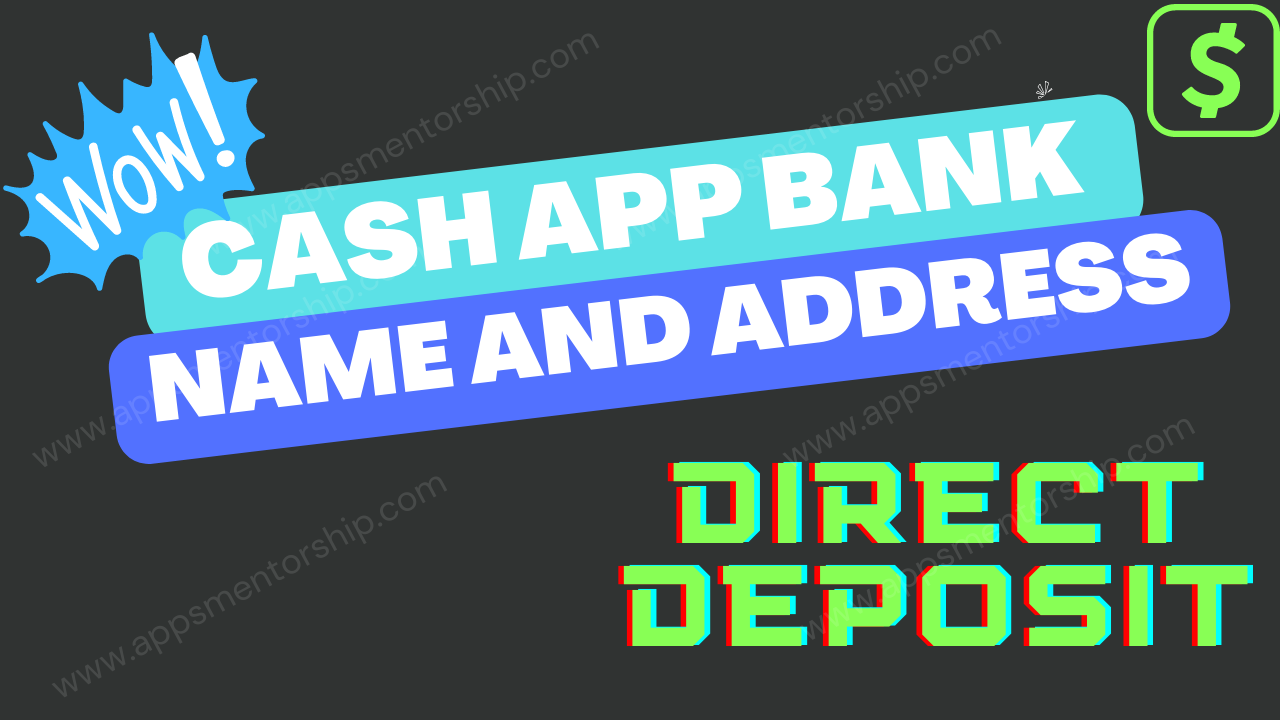 Cash App Direct Deposit Bank Name - How to Find?