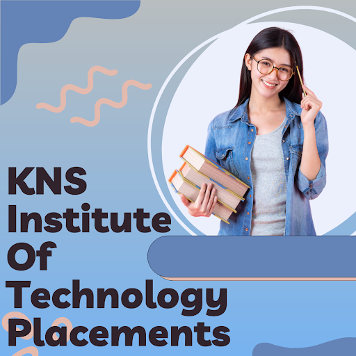 Kns Institute of Technology Placements