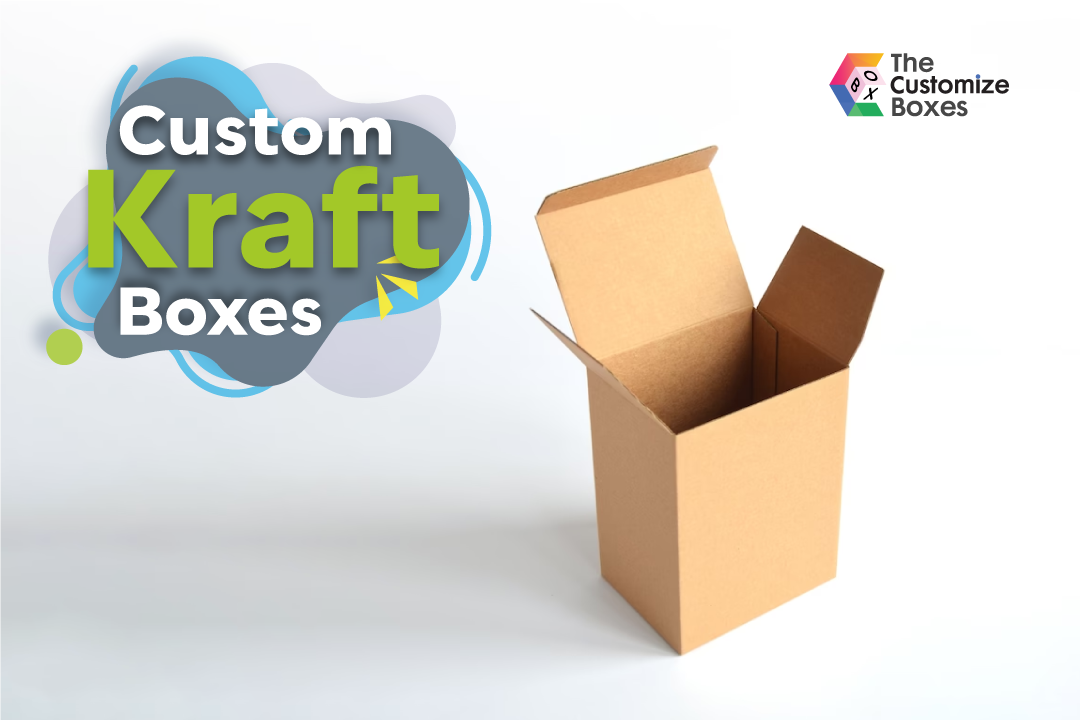 How Custom Kraft Boxes Can Make Your Product Top Selling Item?