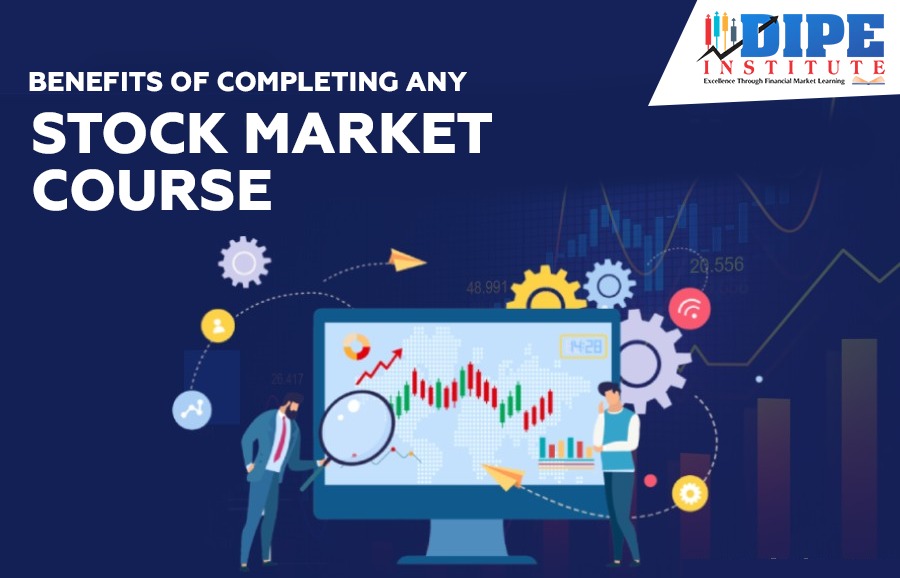 What Is the Benefit of Completing Any Stock Market Course?