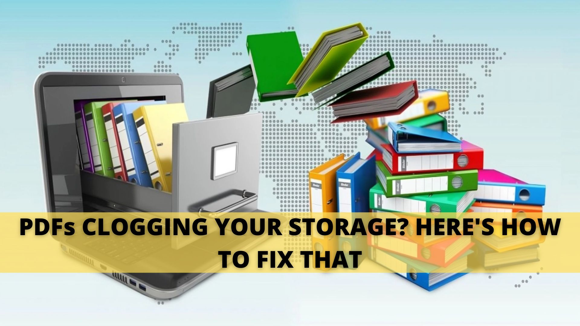 Pdfs Clogging Your Storage? Heres How to Fix That