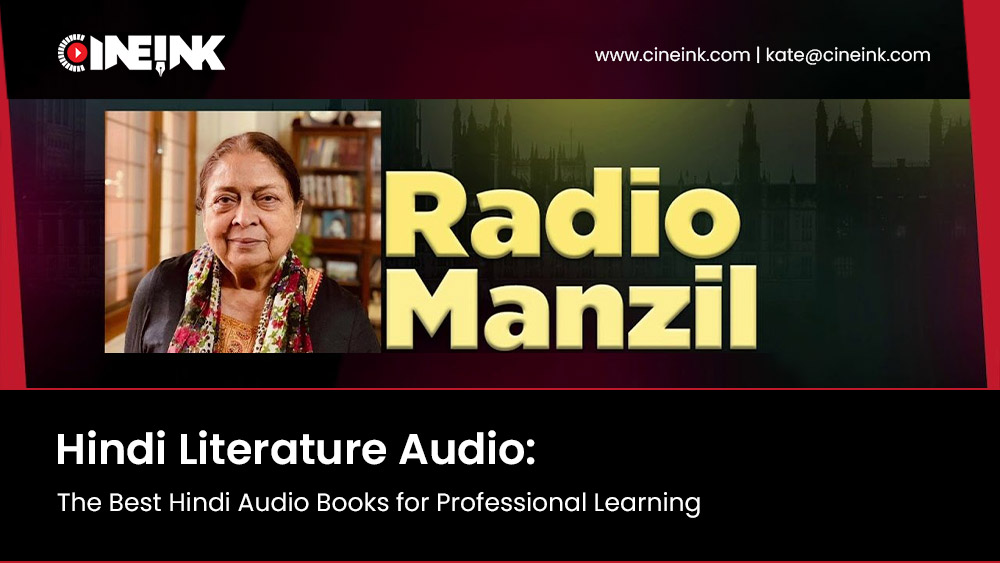 Hindi Literature Audio: The Best Hindi Audio Books for Professional Learning