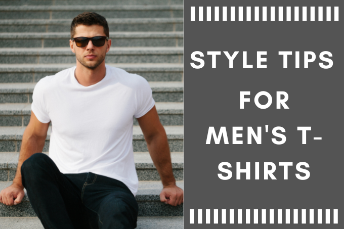9 Secrets to Style T-Shirts for Men