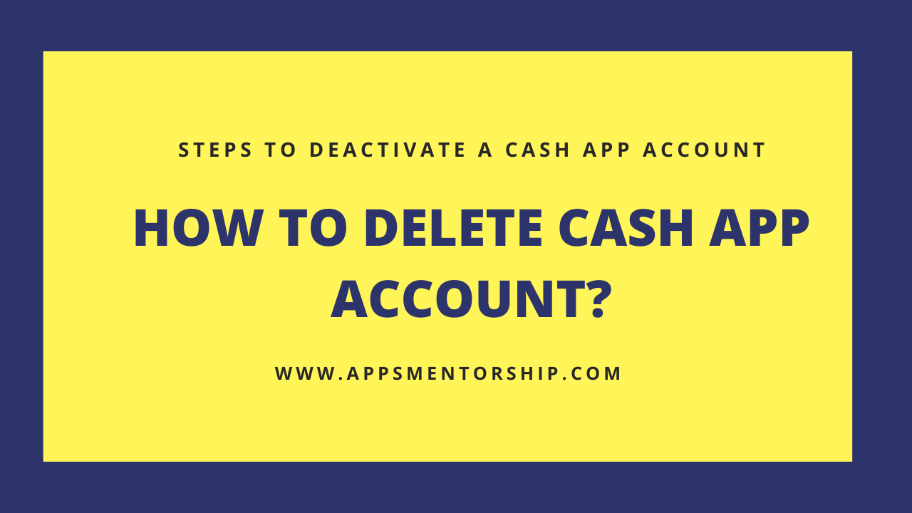 How Do I Delete My Cash App Account and Start Over?