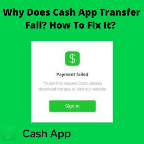 Why Does Cash App Transfer Fail? How to Fix It?