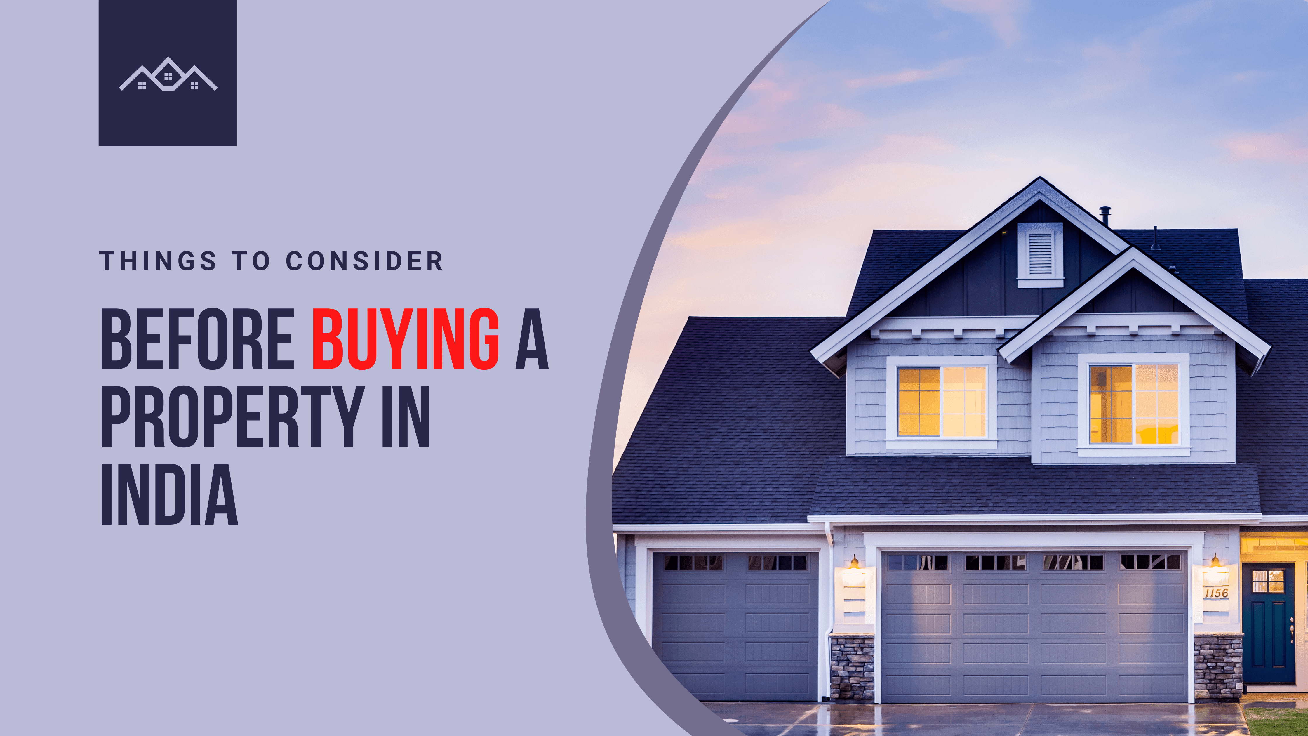 Things to Consider Before Buying a Property in India