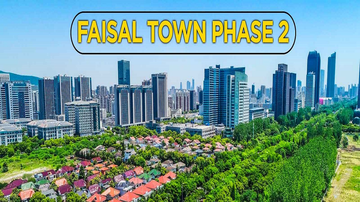 Who Are the Developers of Faisal Town Phase 2?