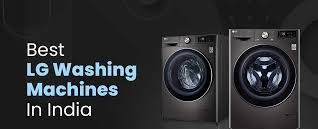 5 LG 9 KG Washing Machine Models Ideal for Large Families 