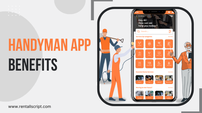 5 Benefits of Handyman App for Your Home Services Business