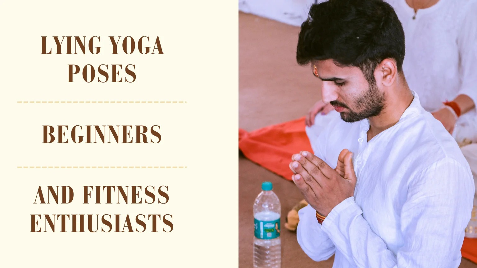 Yoga Position Lying Down – Benefits, Types, and Complete Guide for Relaxation and Wellness